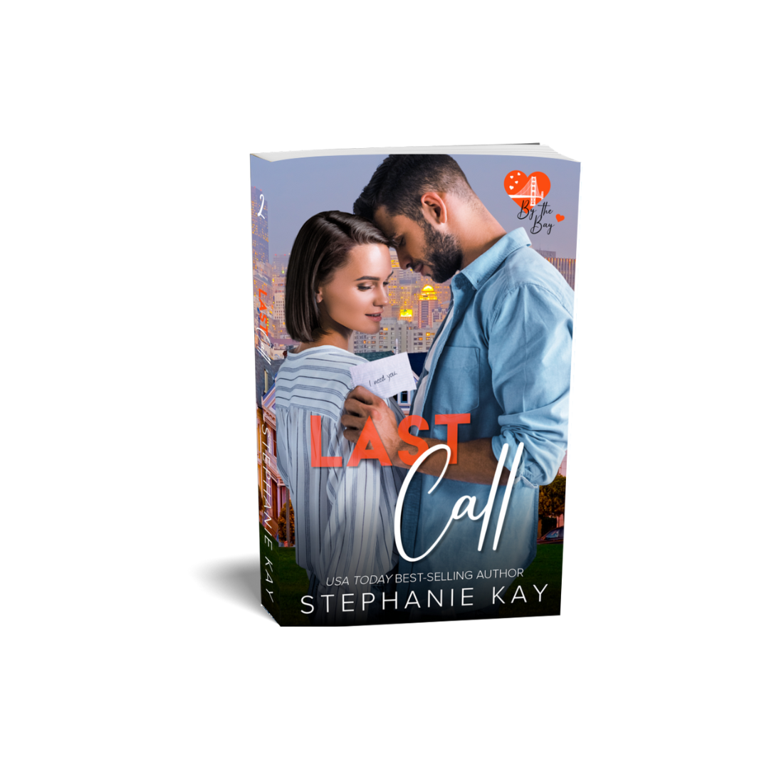 Last Call (Love by the Bay #2)