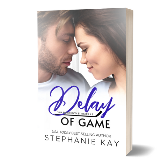 Delay of Game (San Francisco Strikers #3)